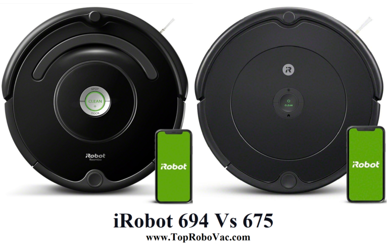 Which one is Best – iRobot 694 Vs 675